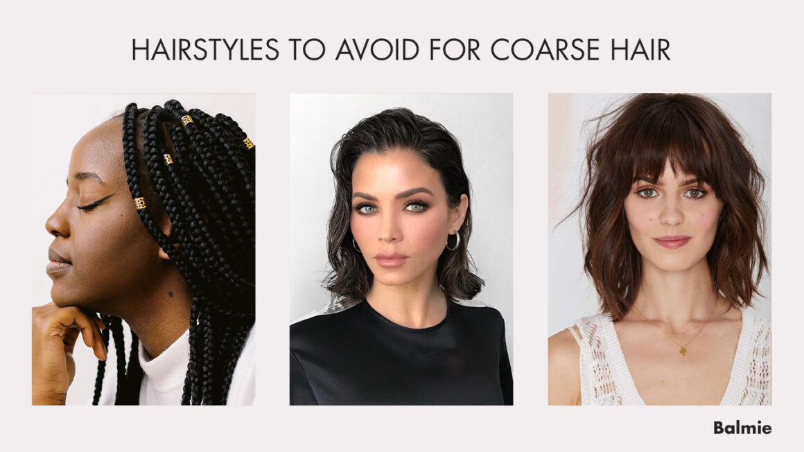 Examples of different hairstyles to avoid for coarse hair